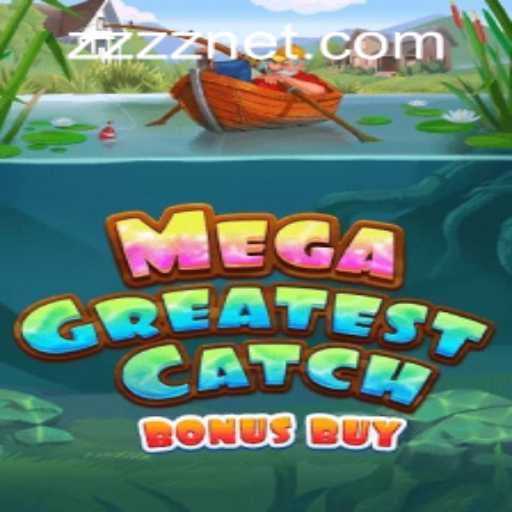 MegaGreatestCatchBonusBuy: An Exciting New Game Adventure