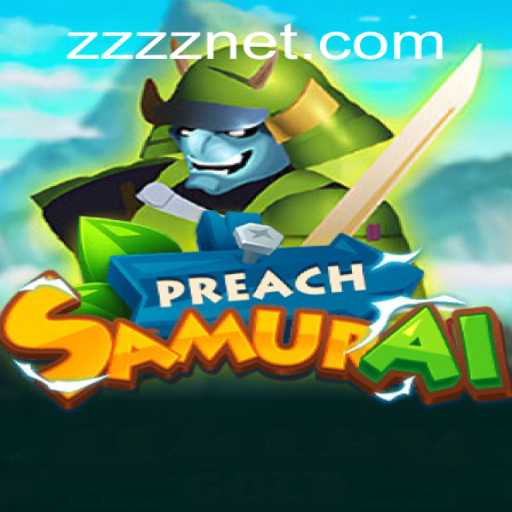 Exploring the Dynamic World of PreachSamurai: An Immersive Gaming Experience